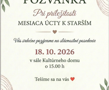 Aktuality / Pozvánka pri príležitosti MESIACA ÚCTY K STARŠÍM - foto