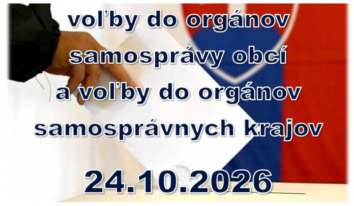 Voľby do orgánov obcí a voľby do orgánov samosprávnych krajov 24.10.2026