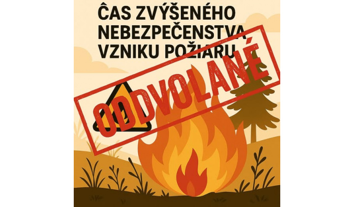 Odvolanie času zvýšeného nebezpečenstva vzniku požiaru