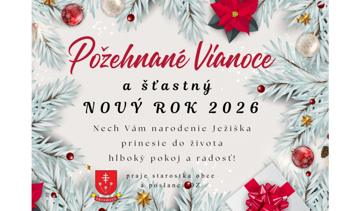Požehnané Vianoce a šťastný NOVÝ ROK 2026